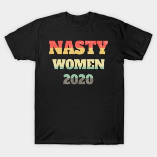 Nasty Women 2020 - Kamala Harris 2020 Vintage T-Shirt